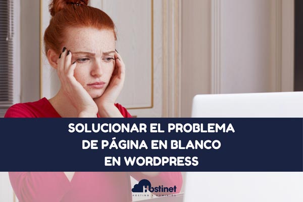 Solucionar El Problema De Página En Blanco En Wordpress 6485