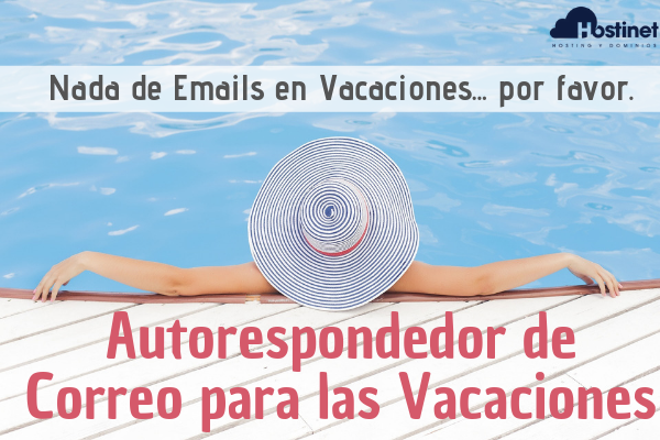 C Mo Crear Un Autorespondedor De Correo Para Las Vacaciones Desde El Panel De Cliente